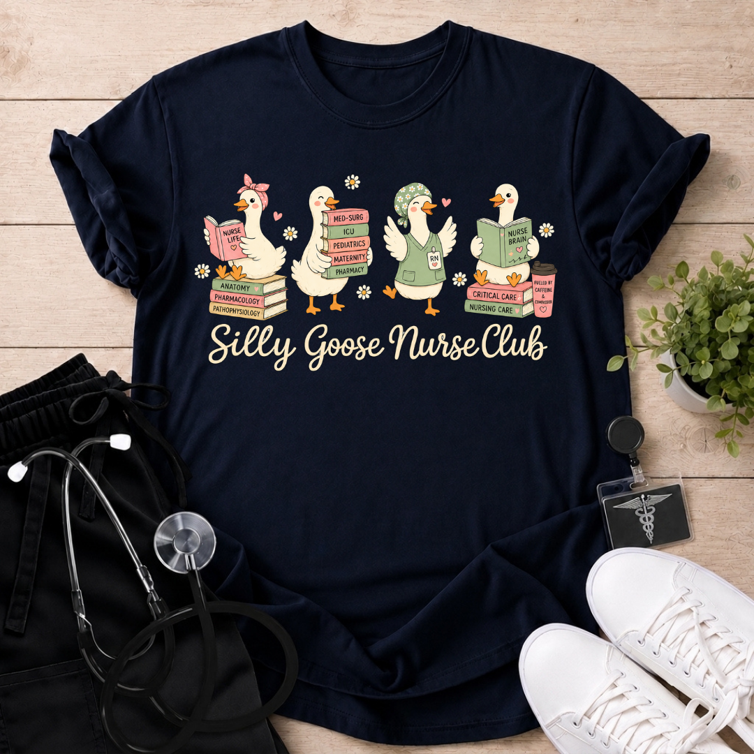 Silly Goose Nurse Club T-Shirt