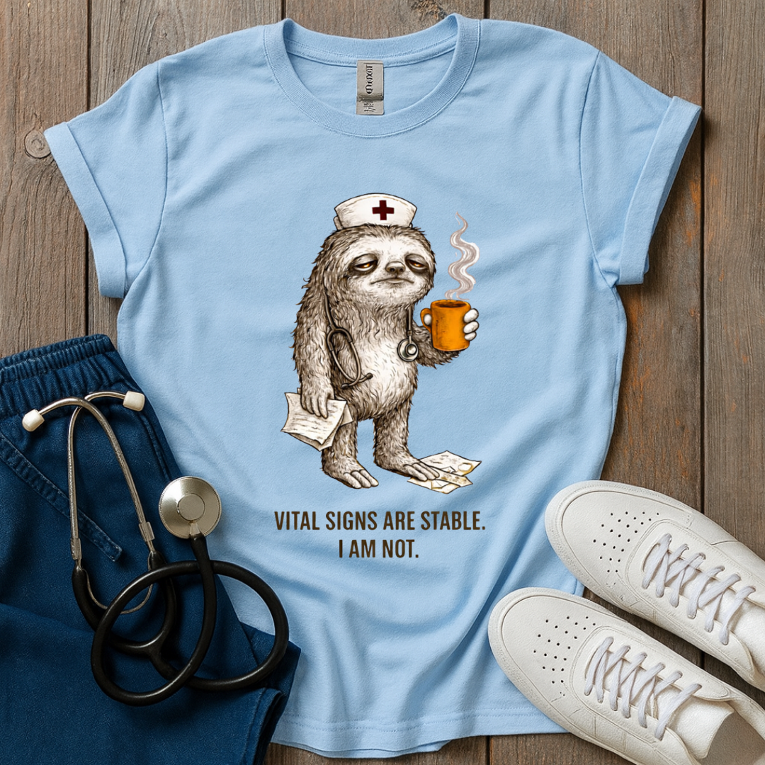 Unstable Nurse T-Shirt