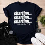 Still Charting T-Shirt
