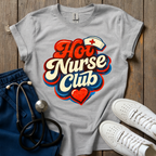 Hot Nurse Club T-Shirt
