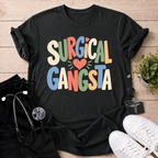 Surgical Gangsta T-Shirt