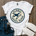 Global Travel Nurse T-Shirt