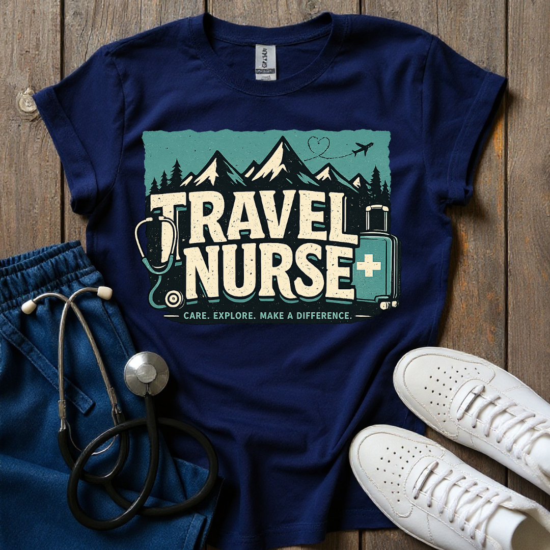 Travel Nurse T-Shirt