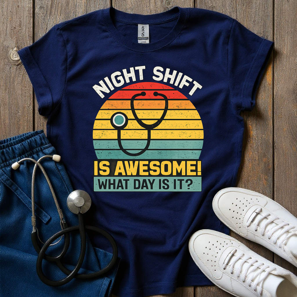 Night Shift is Awesome T-Shirt