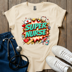 Super Nurse T-Shirt