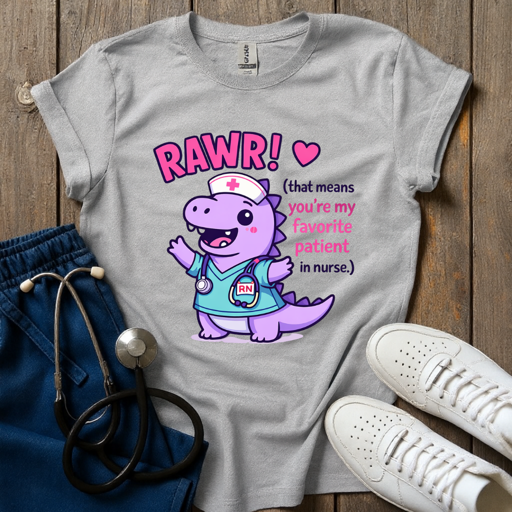 Rawr In Nurse T-Shirt