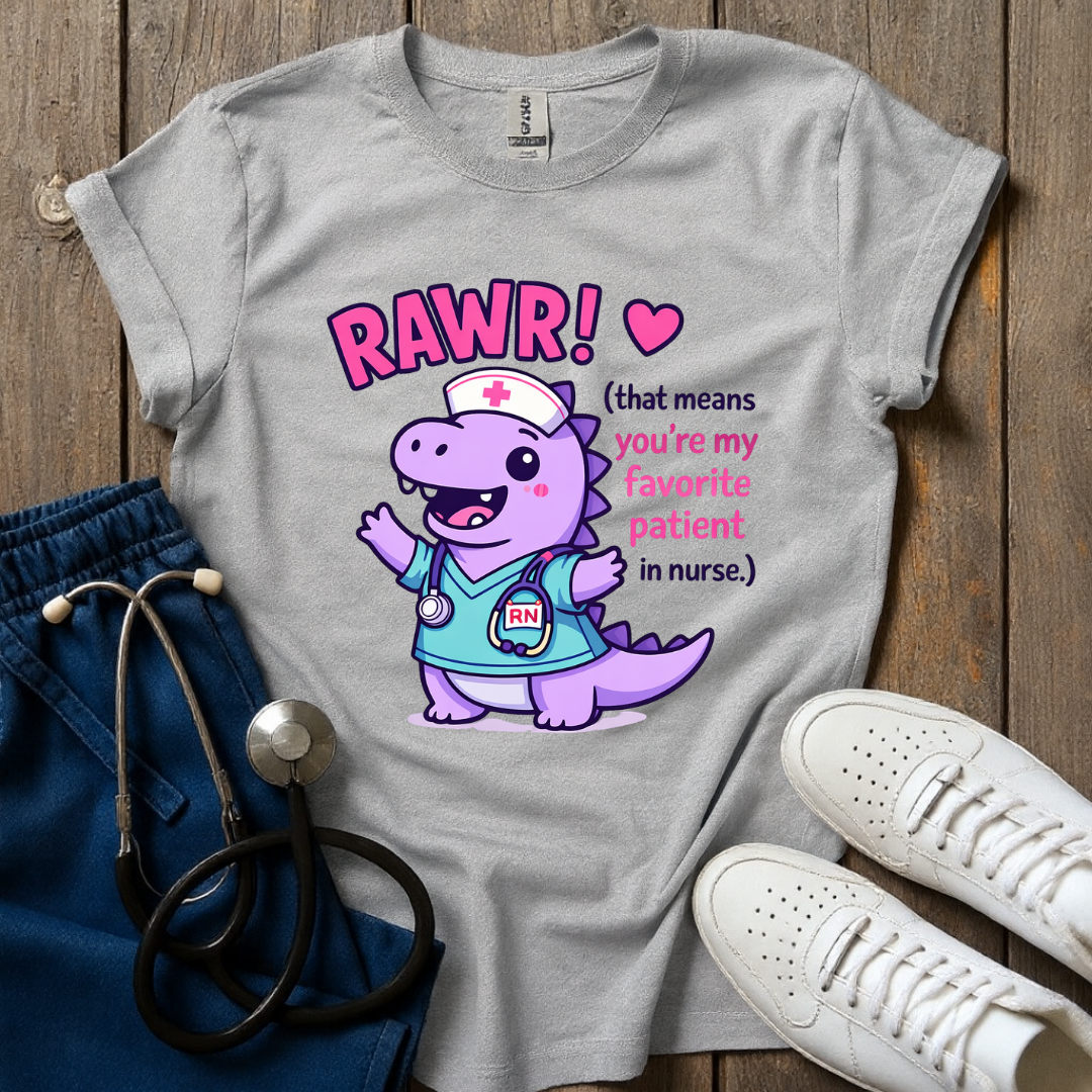 Rawr In Nurse T-Shirt