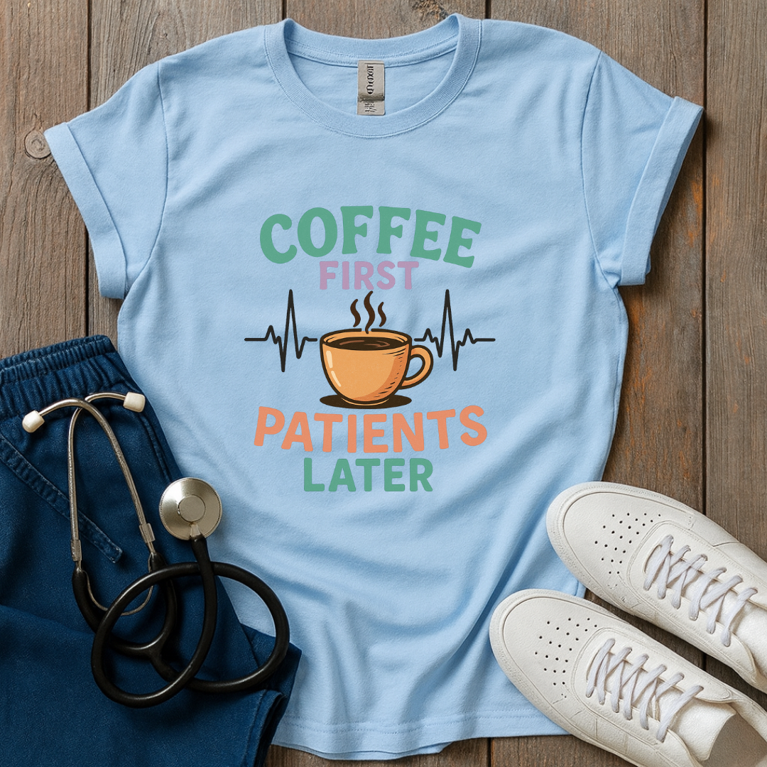 Coffee First T-Shirt