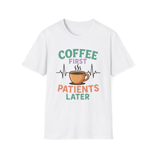 Coffee First T-Shirt