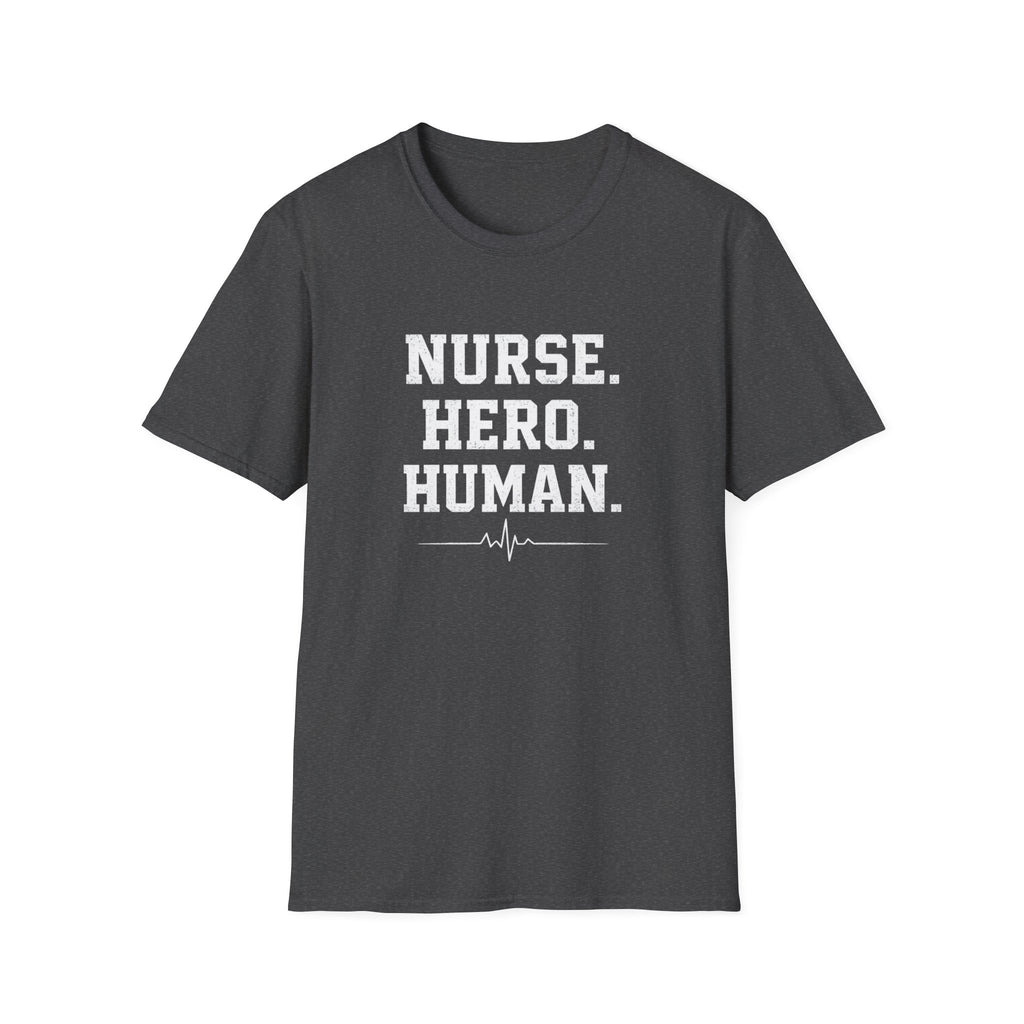 Nurse Hero Human T-Shirt