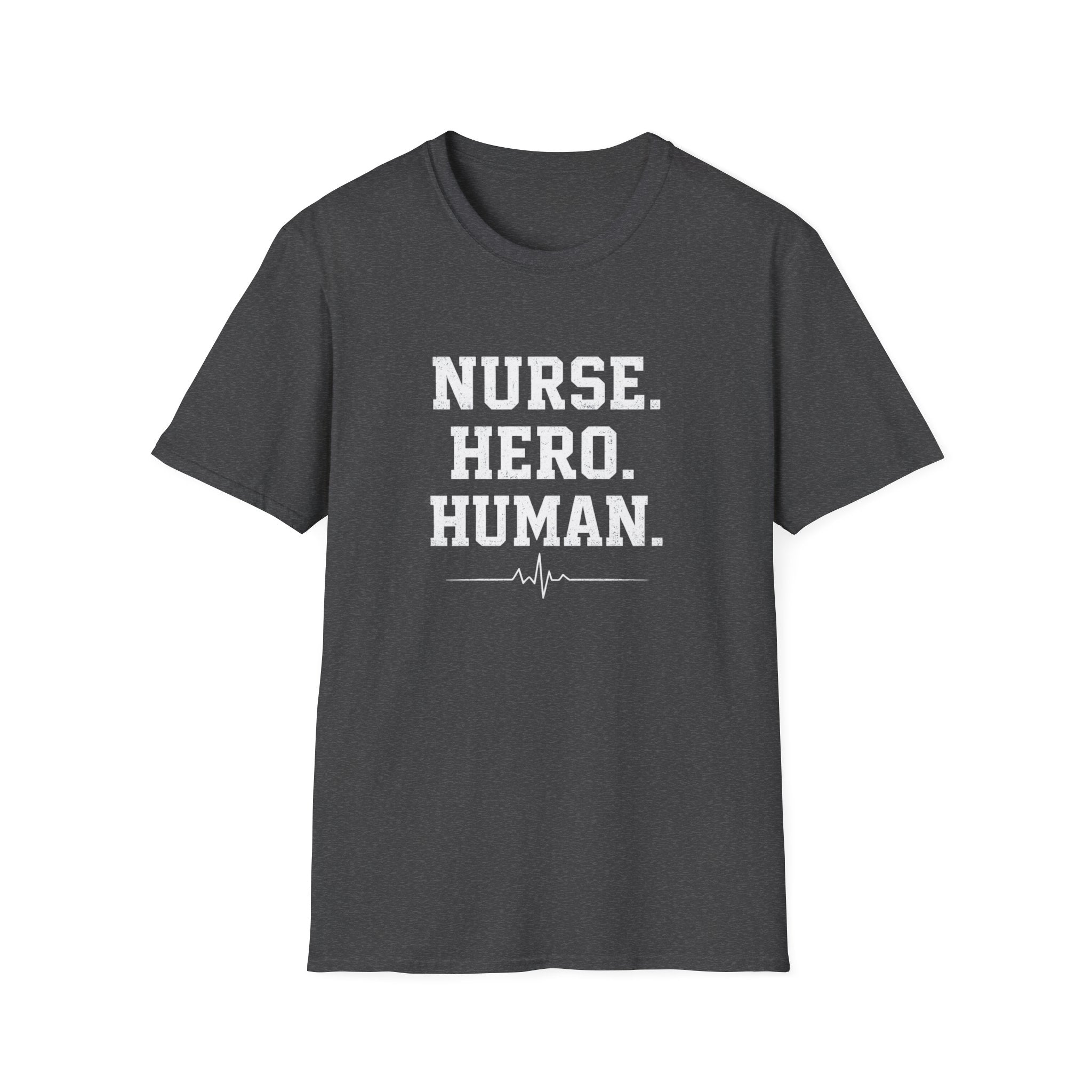 Nurse Hero Human T-Shirt