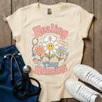 Healing Tiny Humans T-Shirt