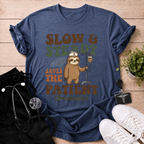 Slow and Steady T-Shirt