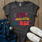 Dedicated Nurse T-Shirt