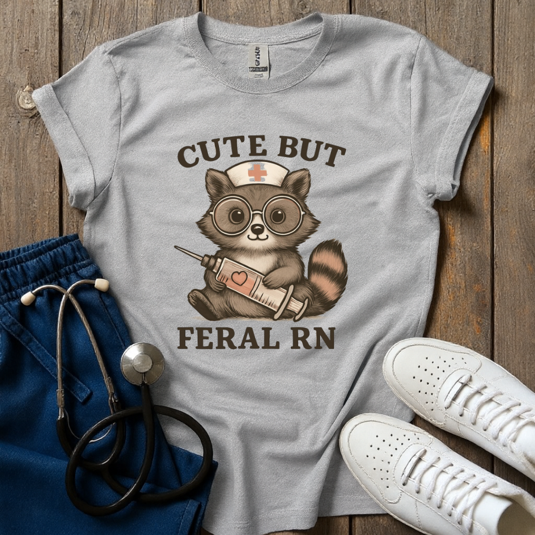 Cute But Feral T-Shirt