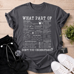 What Part? T-Shirt