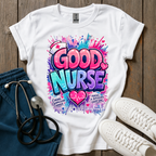 Good Nurse T-Shirt