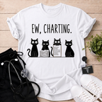 Ew, Charting T-Shirt