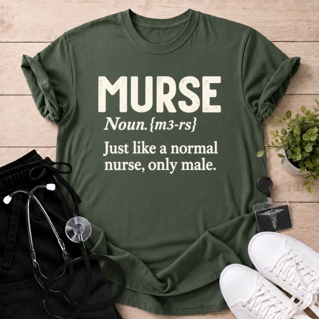 Murse Defined T-Shirt