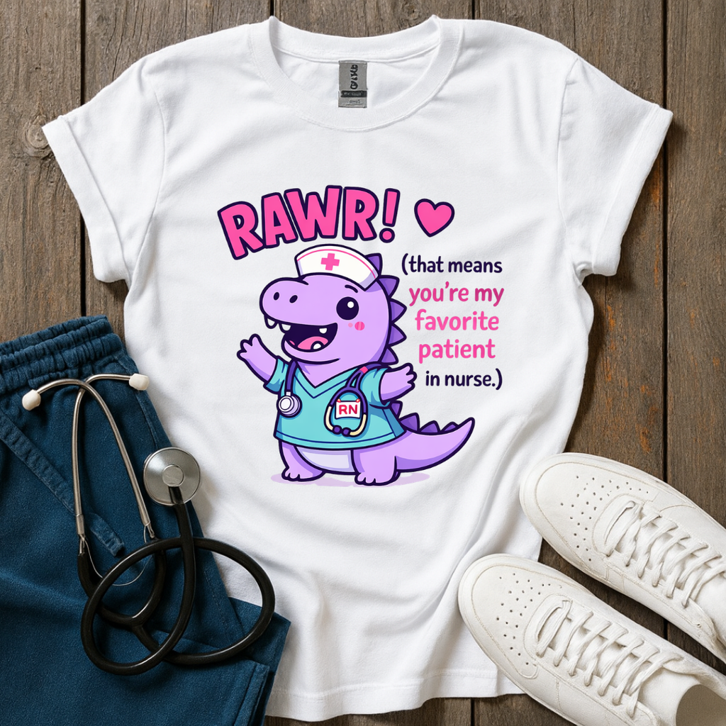 Rawr In Nurse T-Shirt