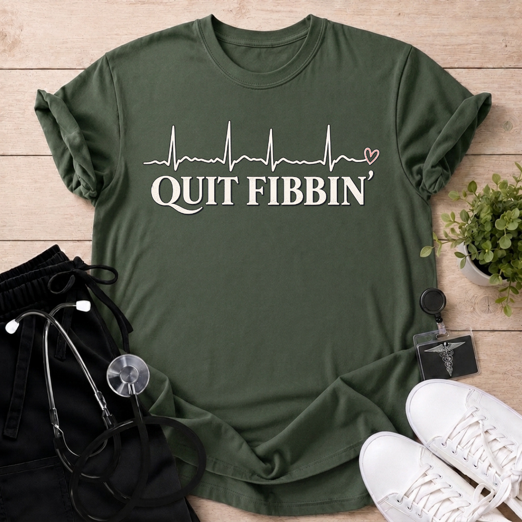 Quit Fibbin' T-Shirt
