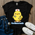 I'm Nurse-tastic T-Shirt