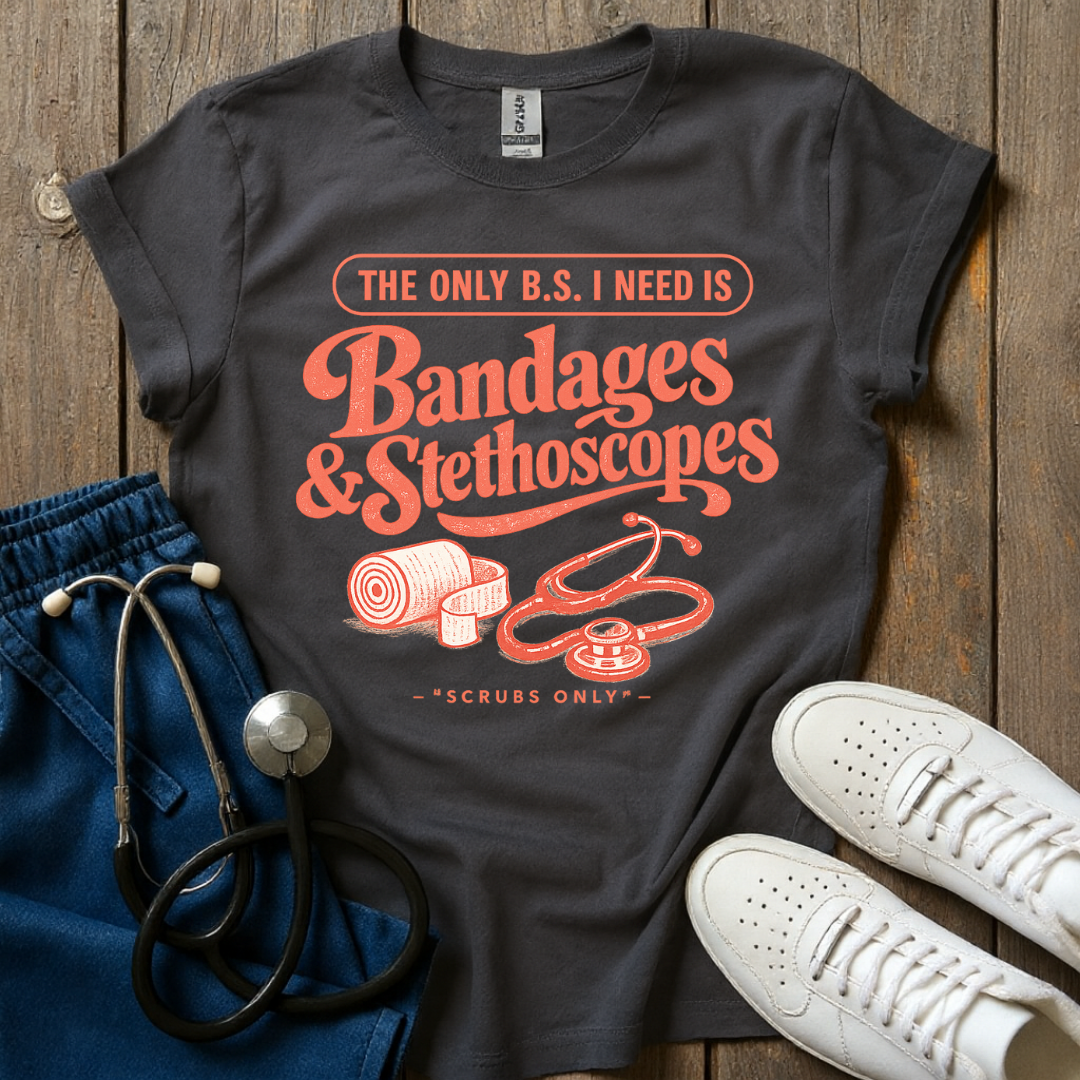 Bandages and Stethoscopes T-Shirt