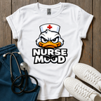 Duck Nurse Mood T-Shirt