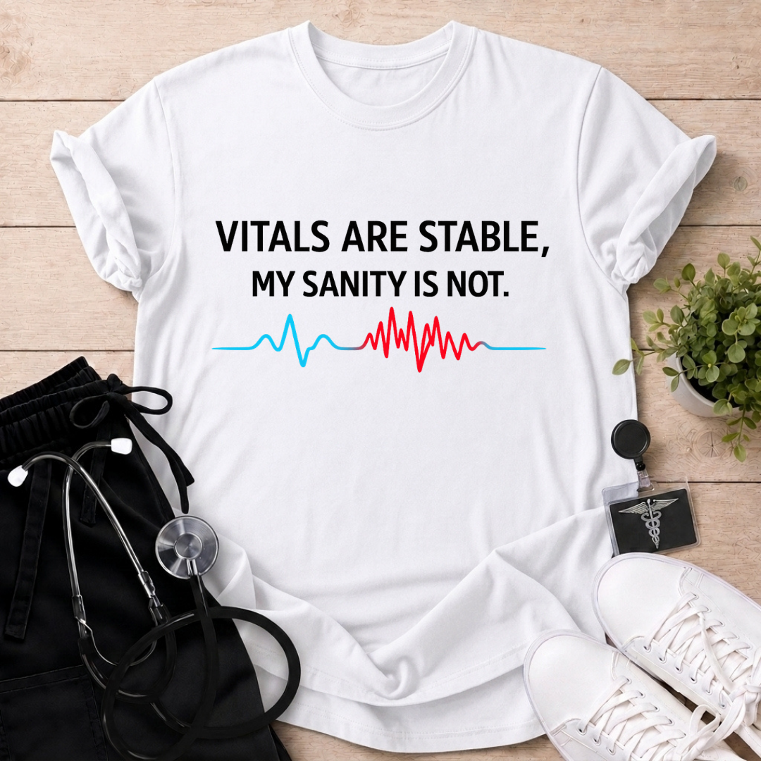 Sanity Not Stable T-Shirt