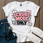 Scrubs Mode Only T-Shirt