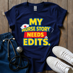 Story Needs Edits T-Shirt
