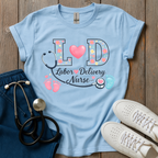 L And D Nurse T-Shirt