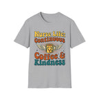 Continuous Coffee and Kindness T-Shirt