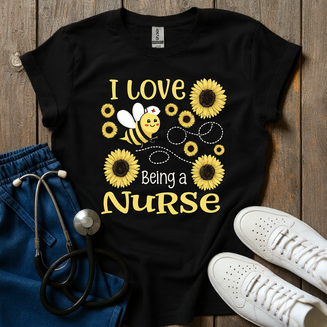 Love Being A Nurse T-Shirt