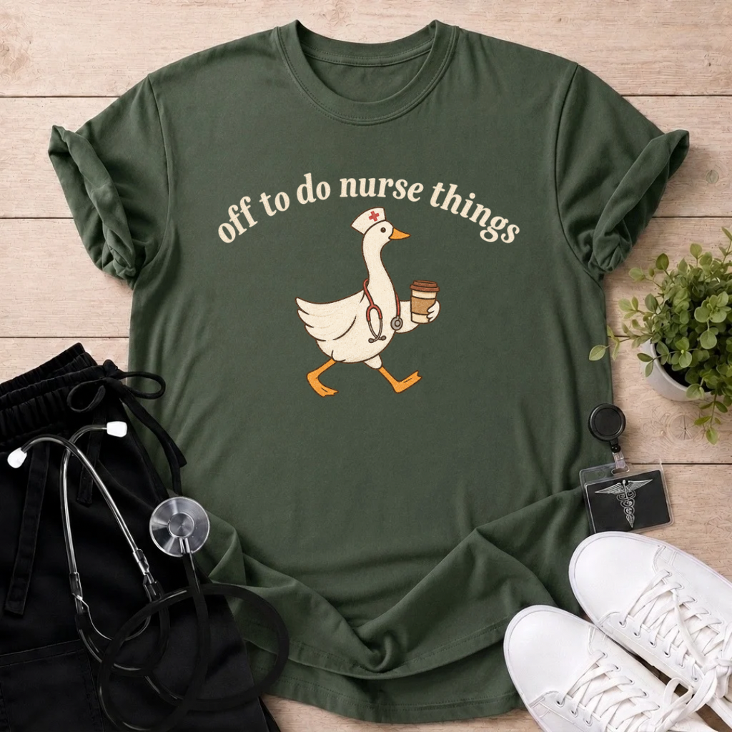 Do Nurse Things T-Shirt