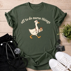 Do Nurse Things T-Shirt