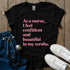 Confident And Beautiful T-Shirt