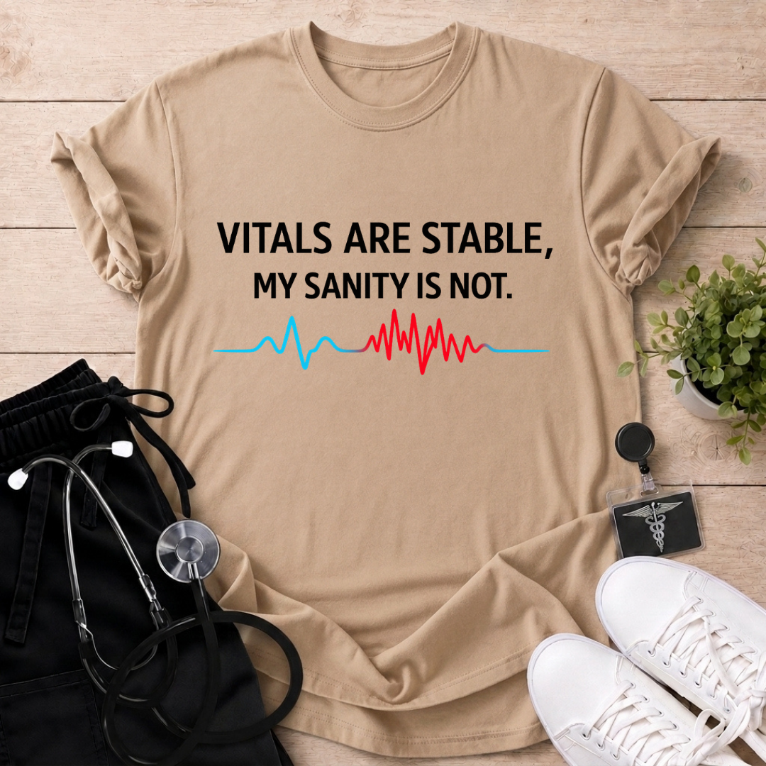 Sanity Not Stable T-Shirt