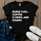 Nurse Fuel T-Shirt