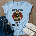 I’m A Delight T-Shirt