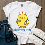 I'm Nurse-tastic T-Shirt