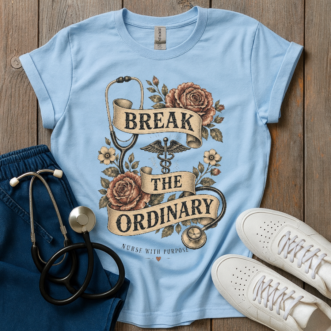 Break The Ordinary T-Shirt