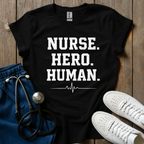 Nurse Hero Human T-Shirt