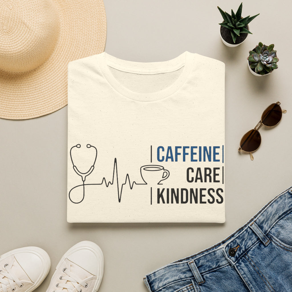 Caffeine Care Kindness T-Shirt