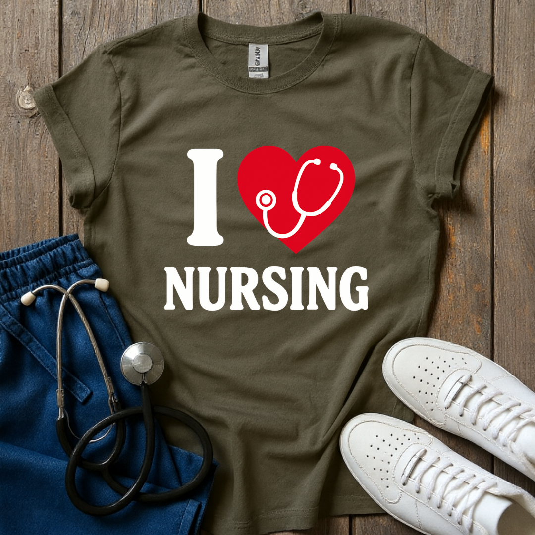 I Love Nursing T-Shirt