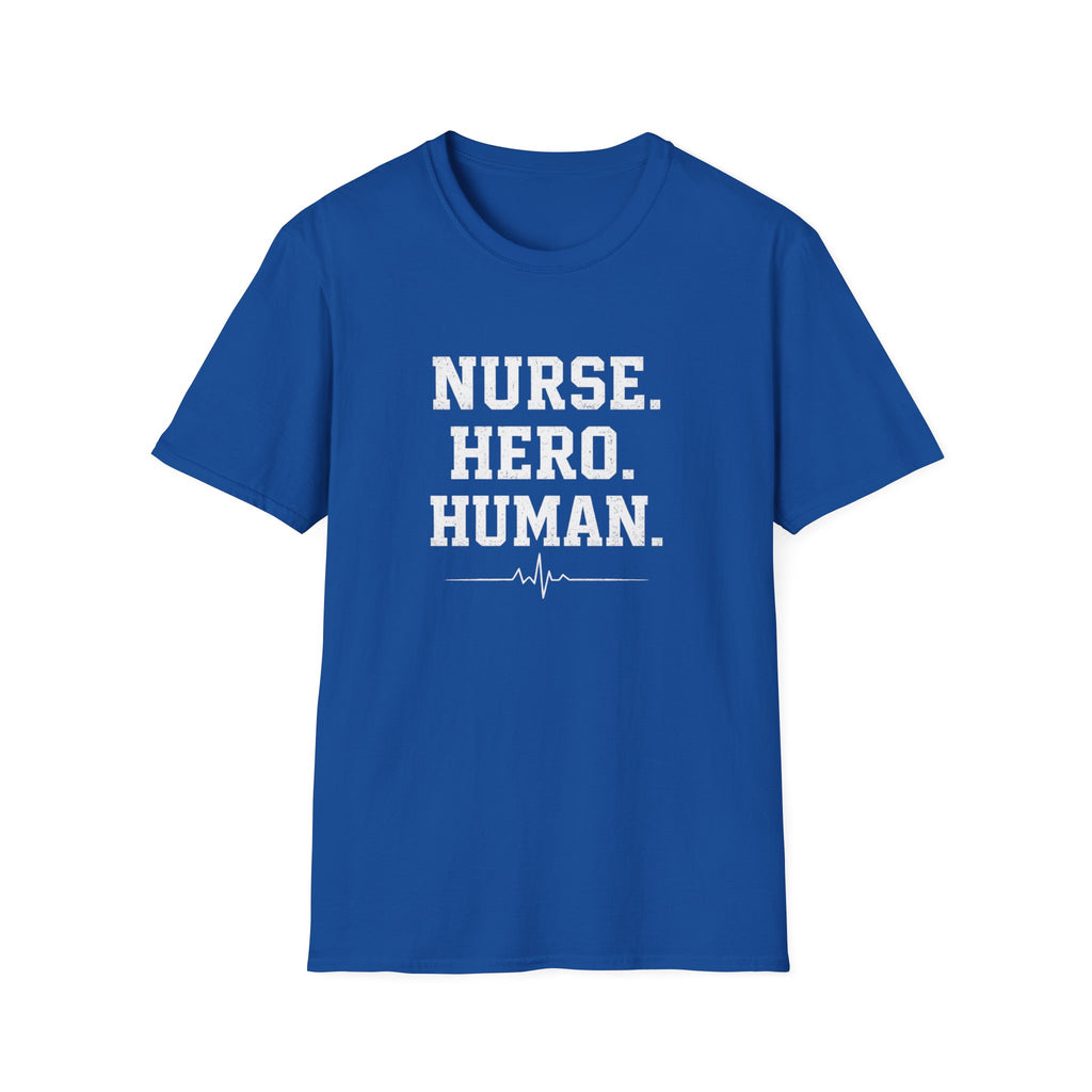 Nurse Hero Human T-Shirt