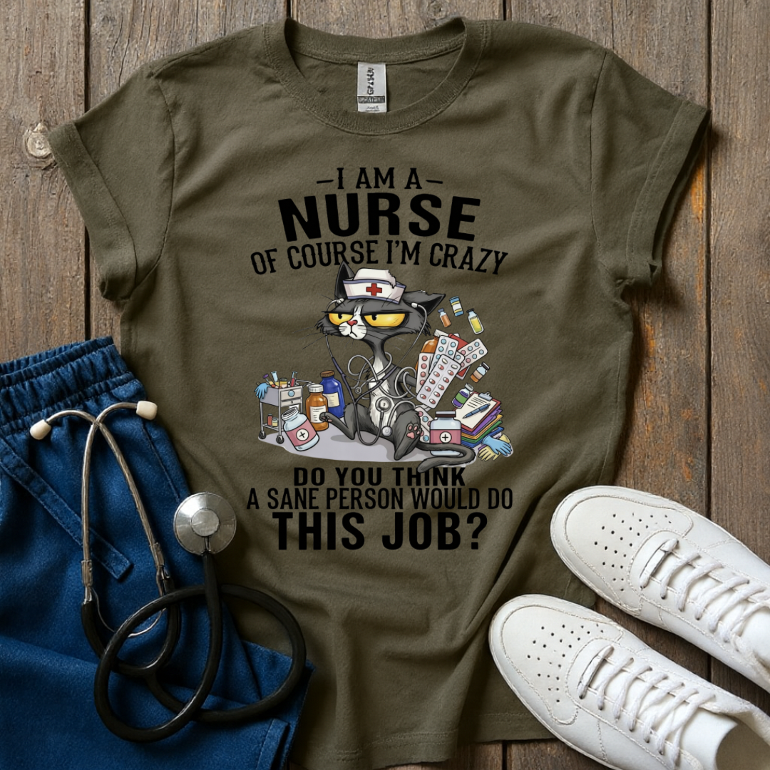 Crazy Nurse T-Shirt