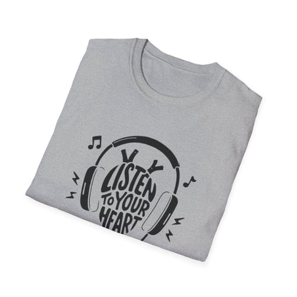 Listen To Your Heart T-Shirt