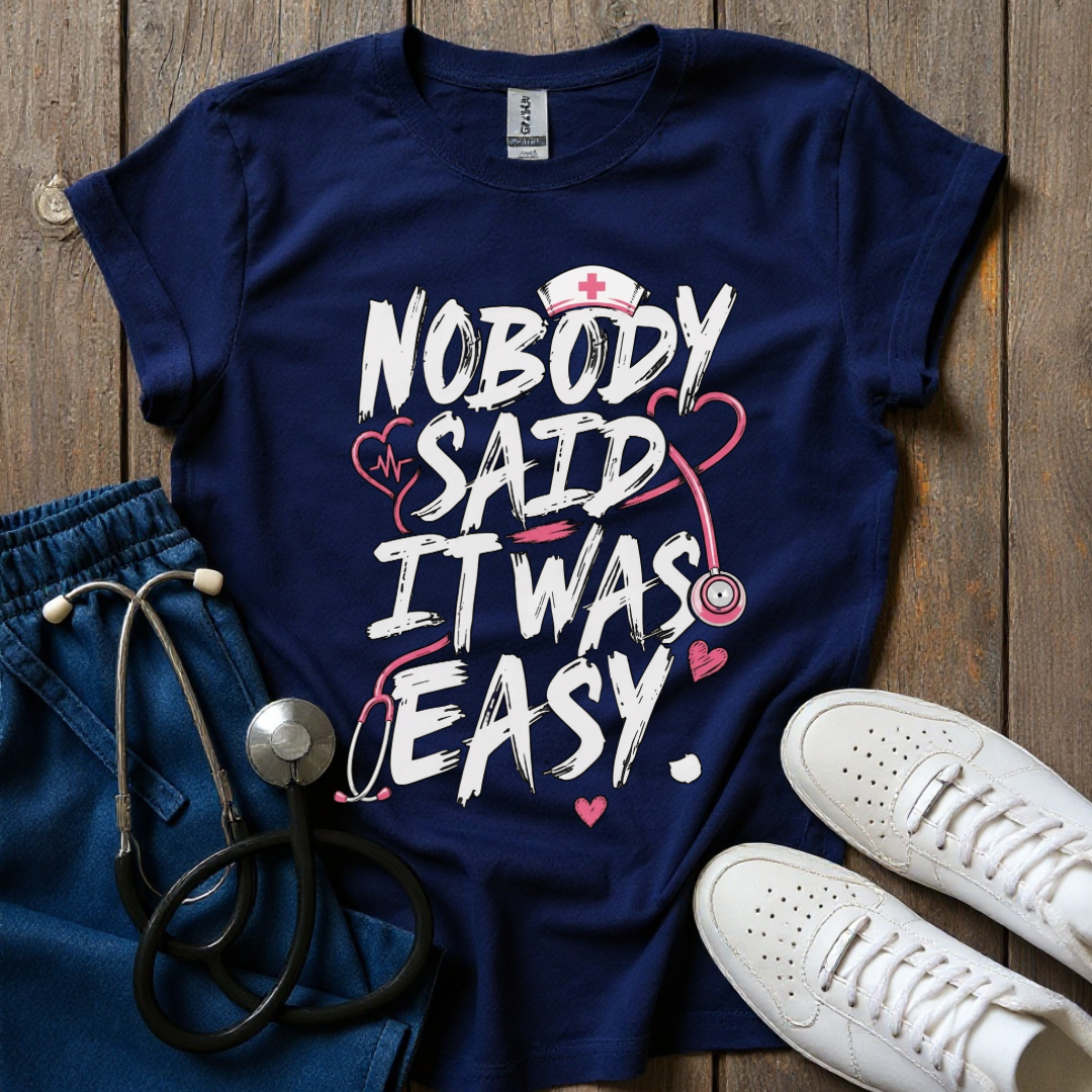 Nobody Said T-Shirt