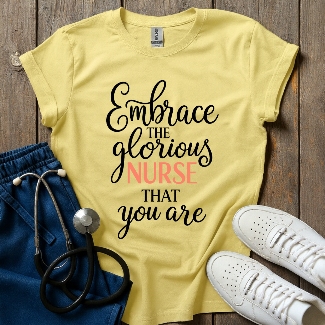 Glorious Nurse T-Shirt
